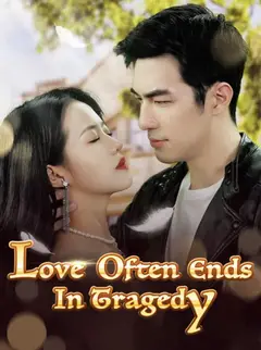 Love Often Ends In Tragedy poster