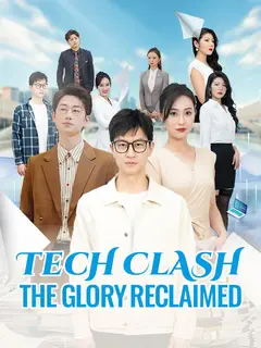 Tech Clash: The Glory Reclaimed poster
