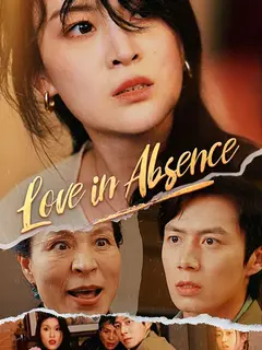 Love in Absence poster