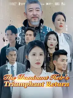 The Dominant Heir's Triumphant Return poster