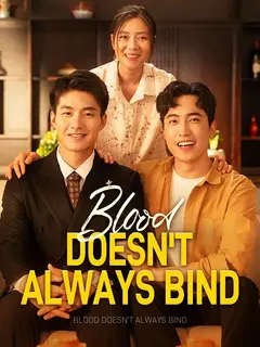 Blood Doesn't Always Bind poster