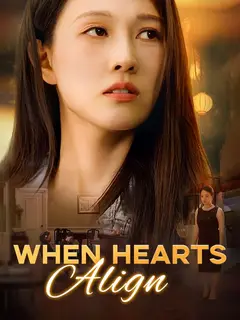 When Hearts Align poster