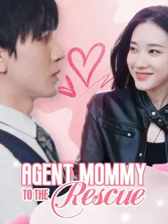 Agent Mommy to the Rescue poster
