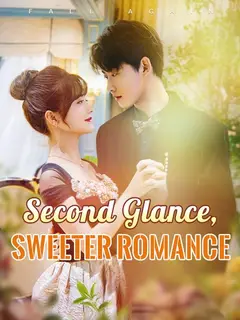 Second Glance, Sweeter Romance poster