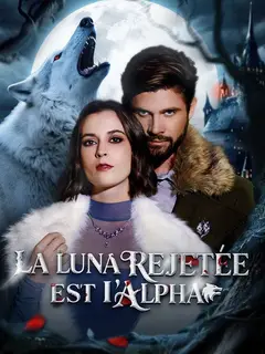 La Luna rejetée est l'Alpha poster