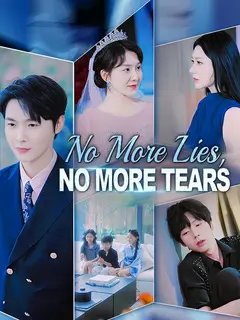 No More Lies, No More Tears poster
