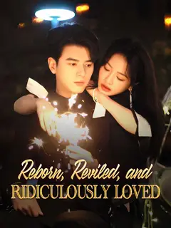 Reborn, Reviled, and Ridiculously Loved poster