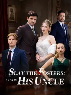 Slay to Fosters: I Took His Uncle poster