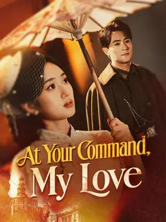 At Your Command, My Love poster