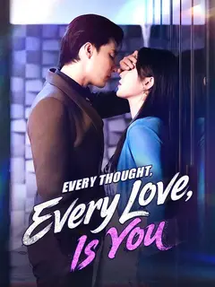 Every Thought, Every Love, Is You poster