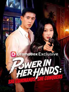 Power in Her Hands: She Commands, She Conquers poster