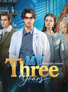 My Three Years poster