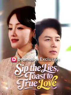 Sip the Lies, Toast to True Love poster