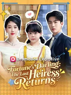 Fortune's Darling: The Lost Heiress Returns poster