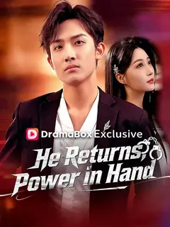 He Returns, Power in Hand poster