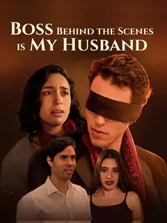 Boss Behind the Scenes Is My Husband poster