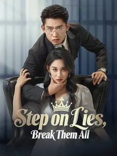 Step on Lies, Break Them All poster