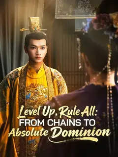 Level Up, Rule All: From Chains to Absolute Dominion poster