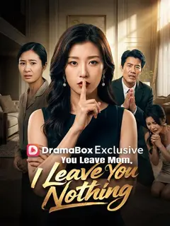 You Leave Mom, I Leave You Nothing poster