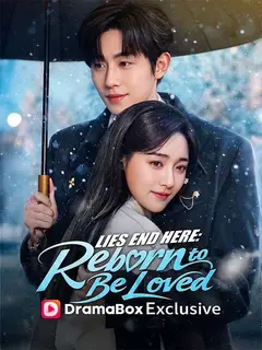 Lies End Here: Reborn to Be Loved poster
