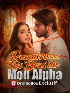 Renaître Dans Les Bras de Mon Alpha poster