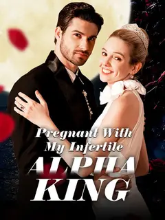 Pregnant With My Infertile Alpha King poster