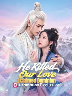 He Killed Our Love, I Claimed Dominion poster