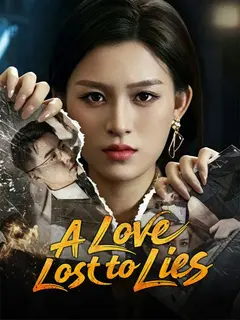 A Love Lost to Lies poster