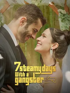7 Steamy Days with a Gangster poster