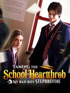 Taming the School Heartthrob: My Bad Boy Stepbrother poster