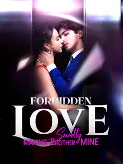 Forbidden Love - Secretly Making Brother Mine poster