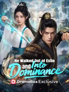 He Walked Out of Exile and Into Dominance poster