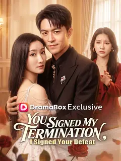 You Signed My Termination, I Signed Your Defeat poster