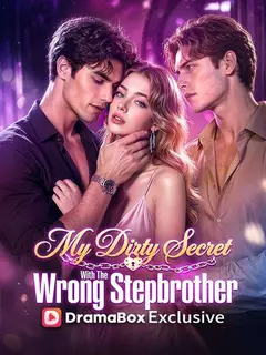 My Dirty Secret With The Wrong Stepbrother poster