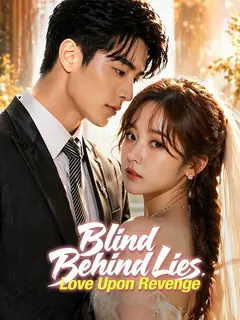 Blind Behind Lies, Love Upon Revenge poster