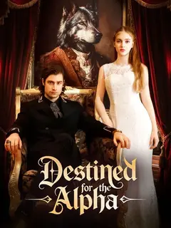 Destined for Alpha poster