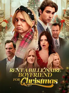 Rent A Billionaire Boyfriend For Christmas poster