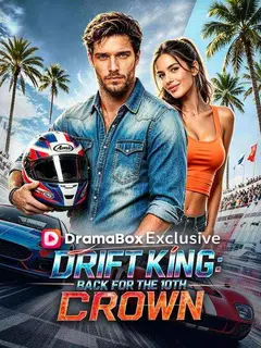 Drift King: Back for the 10th Crown poster