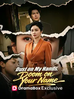 Dust on My Hands, Doom on Your Name poster