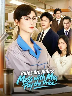 Rules Are Rules: Mess with Me, Pay the Price poster