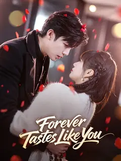 Forever Tastes Like You poster