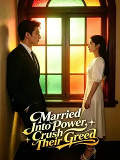 Married Into Power, Crush Their Greed poster