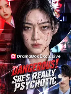 Dangerous!She’s Really Psychotic poster