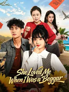 She Loved Me When I Was a Beggar poster
