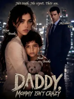 Daddy, Mommy Isn't Crazy poster