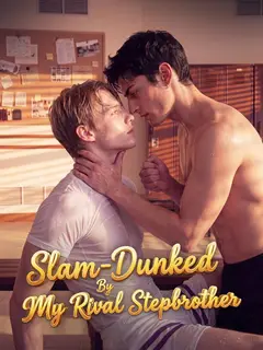 Slam Dunked By My Rival Stepbrother poster