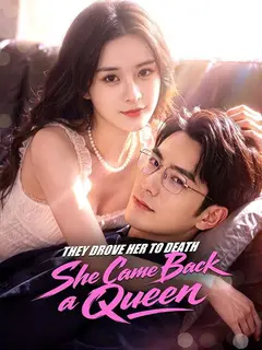 They Drove Her to Death, She Came Back a Queen poster