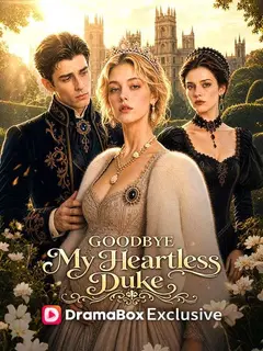 Goodbye My Heartless Duke poster