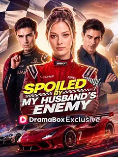 Spoiled By My Husband's Enemy poster