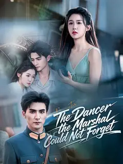 The Dancer the Marshal Could Not Forget poster